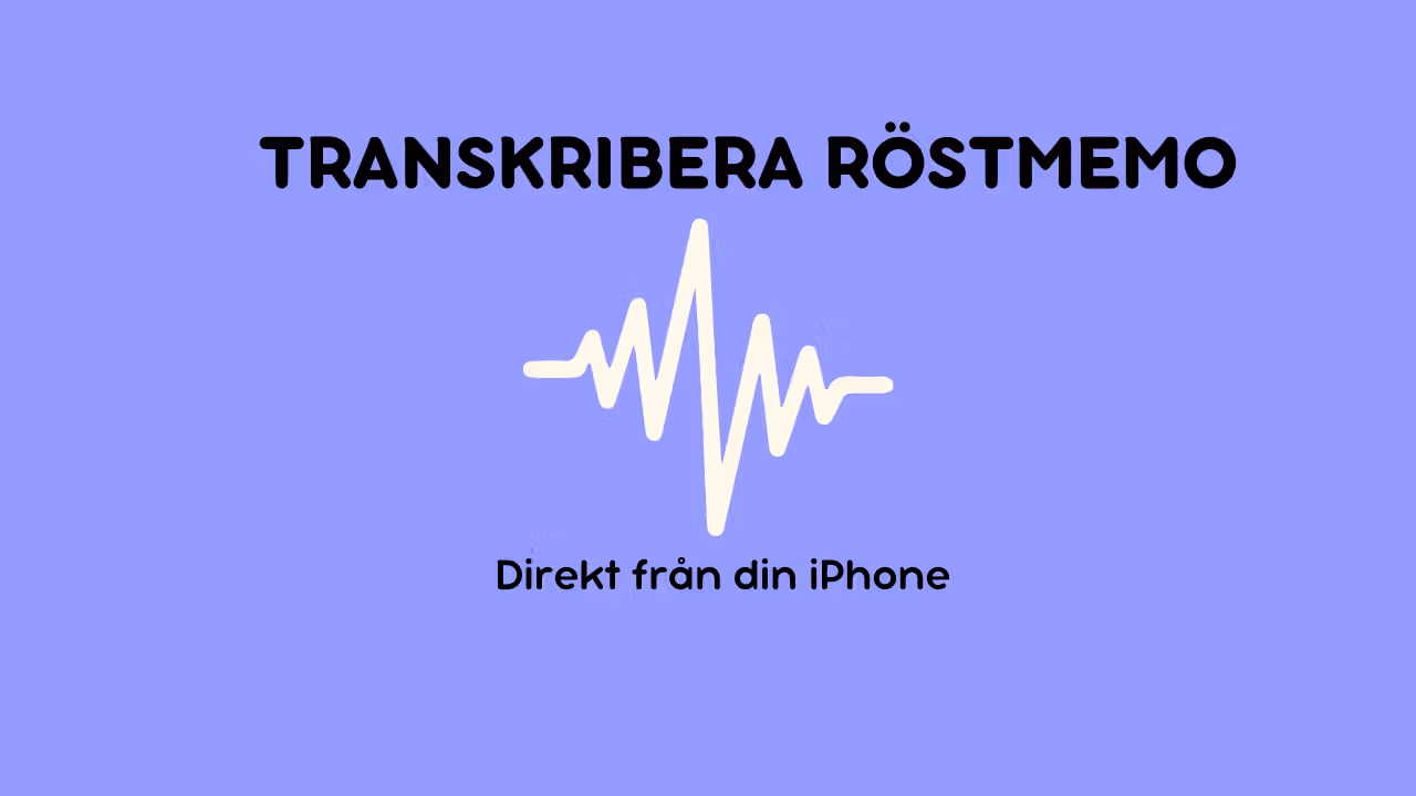 Transkribera röstmemo på din iPhone
